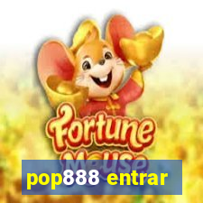 pop888 entrar